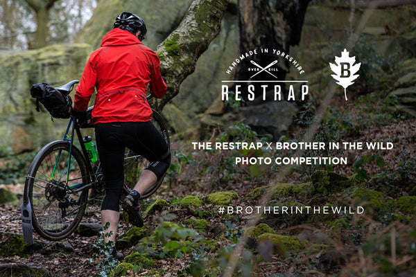 Restrap x Brother in the Wild Competition